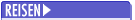 Anfang Link: Reisen und Spass